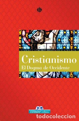 Libros: Cristianismo. El dogma de occidente - Enigma Producciones