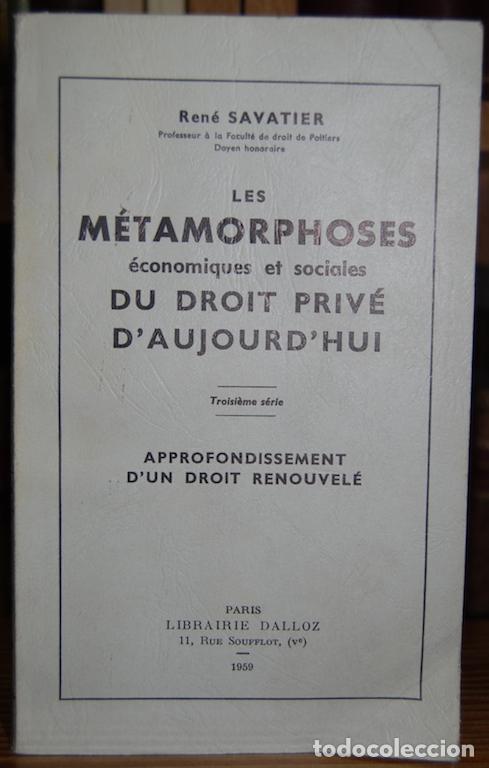 Libros: LES METAMORPHOSES ECONOMIQUES ET SOCIALES DU DROIT CIVIL D'AUJOURD'HUI. Approfondissement d'un ... -