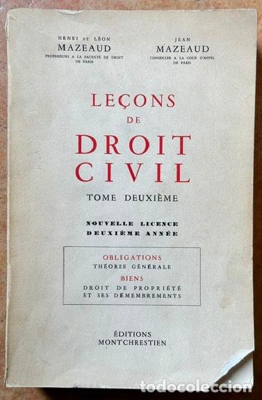 Libros: LE&Ccedil;ONS DE DROIT CIVIL. Tome deuxi&egrave;me. Obligations. Theorie g&eacute;n&eacute;rale. Biens. Droit de Propri&eacute;t&eacute; ... -