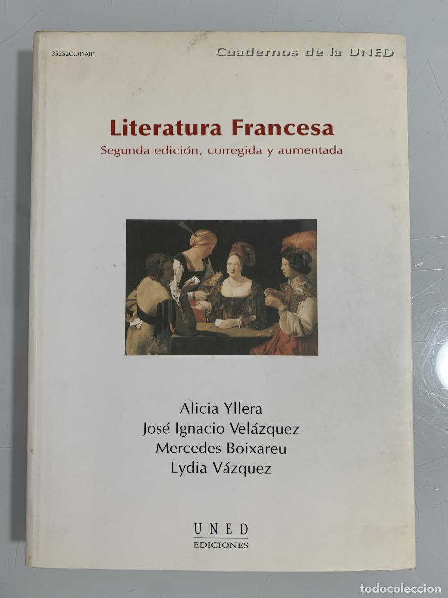 books: LITERATURA FRANCESA. Segunda edici&oacute;n, corregida y aumentada - Alicia Yllera
