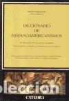 books: Diccionario de hispanoamericanismos - RICHARD, RENAUD