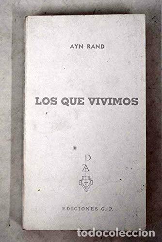 Libros: Los que vivimos - Ayn Rand - Foto 1