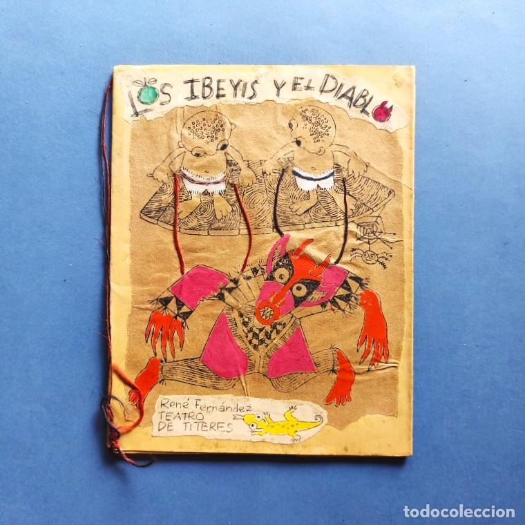 Libros: Los Ibeyis y el Diablo. Teatro de t&iacute;teres. Ilustraciones de Zen&eacute;n Calero. - Fern&aacute;ndez, Ren&eacute;.