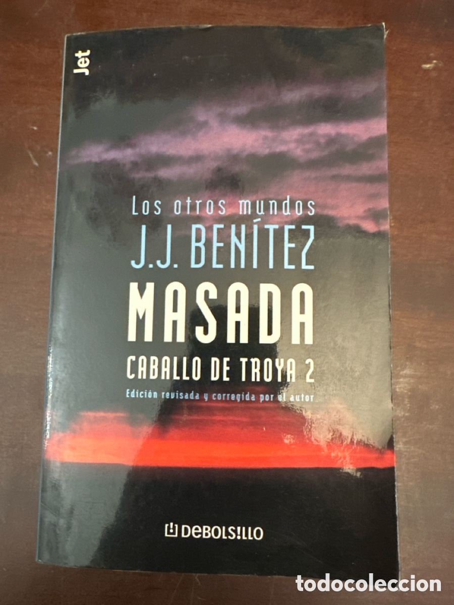 Libros: J. J. BEN&Iacute;TEZ - MASADA - CABALLO DE TROYA 2 - EDITORIAL PLANETA PRIMERA EDICION 2000
