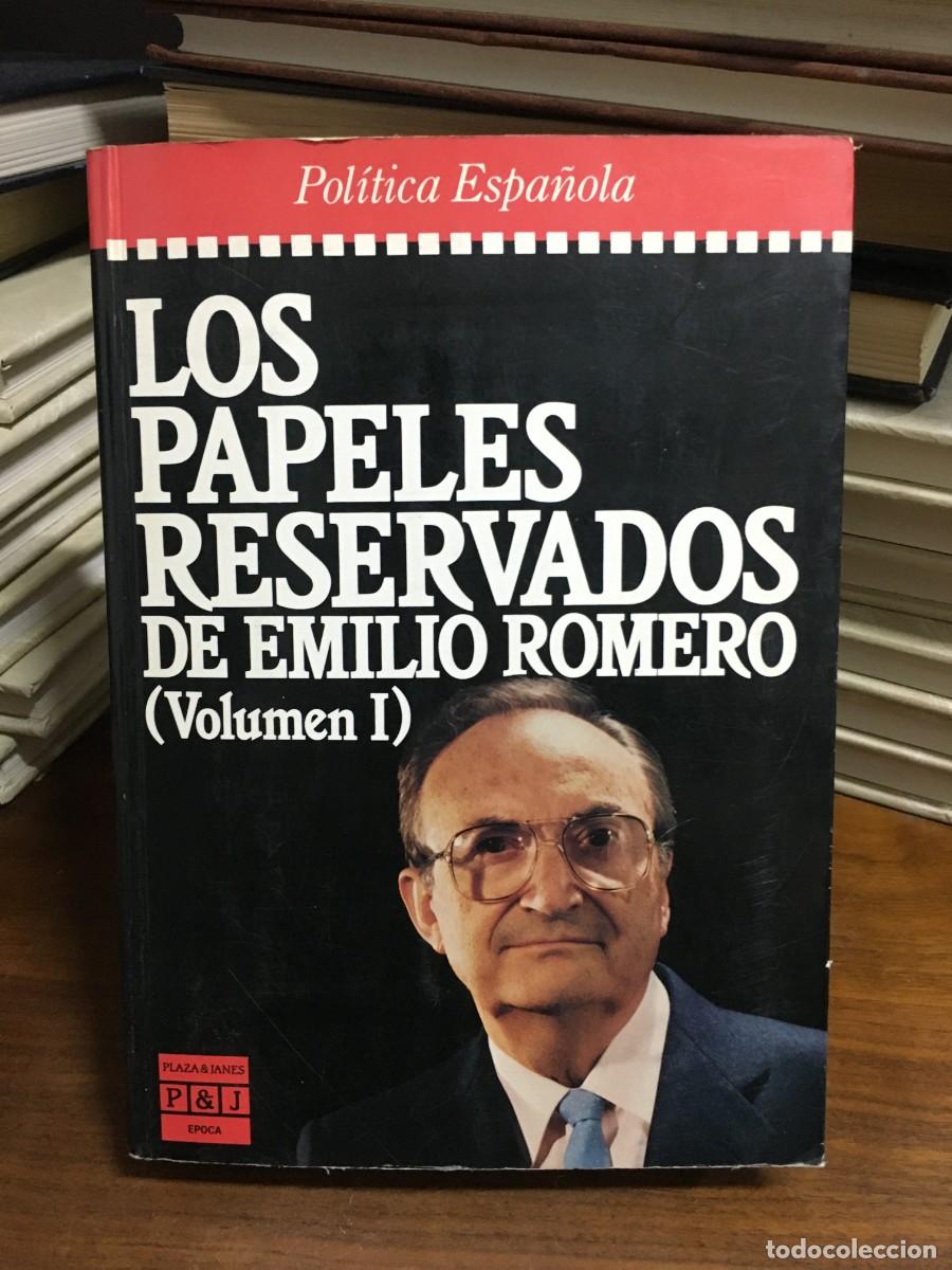 Libros: Los papeles reservados de Emilio Romero (Volumen I) Emilio Romero