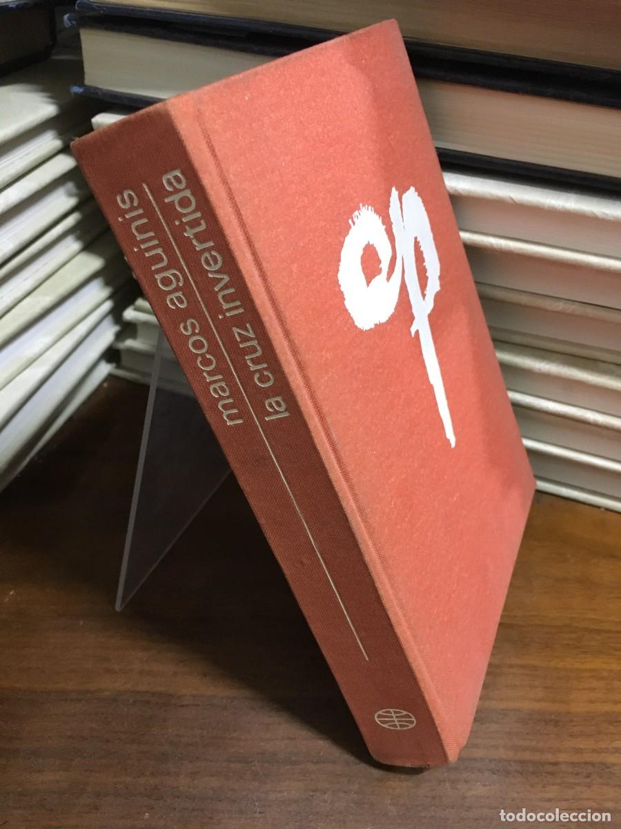 Libros: La cruz invertida Marcos Aguinis - Foto 1