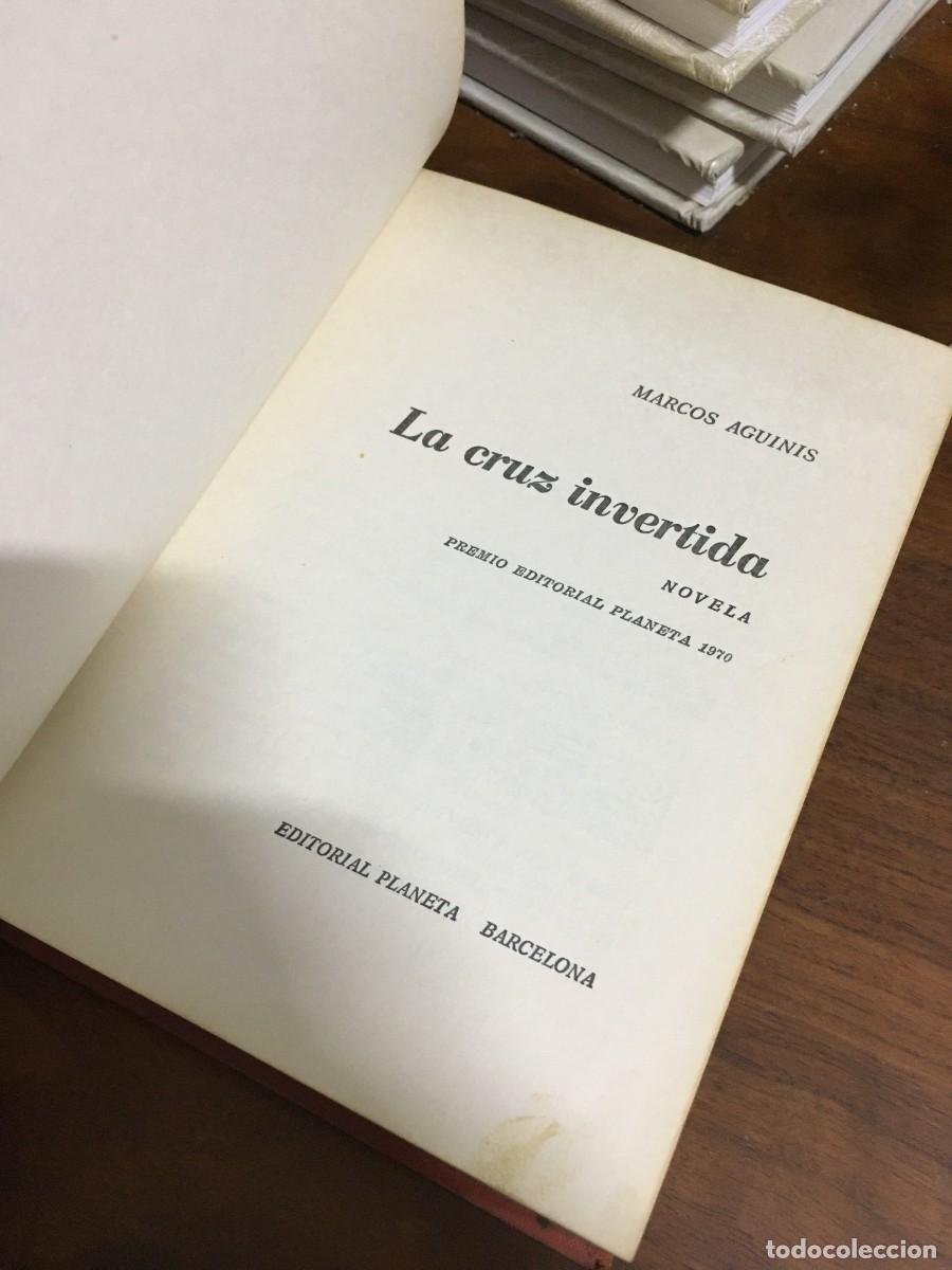 Libros: La cruz invertida Marcos Aguinis - Foto 2
