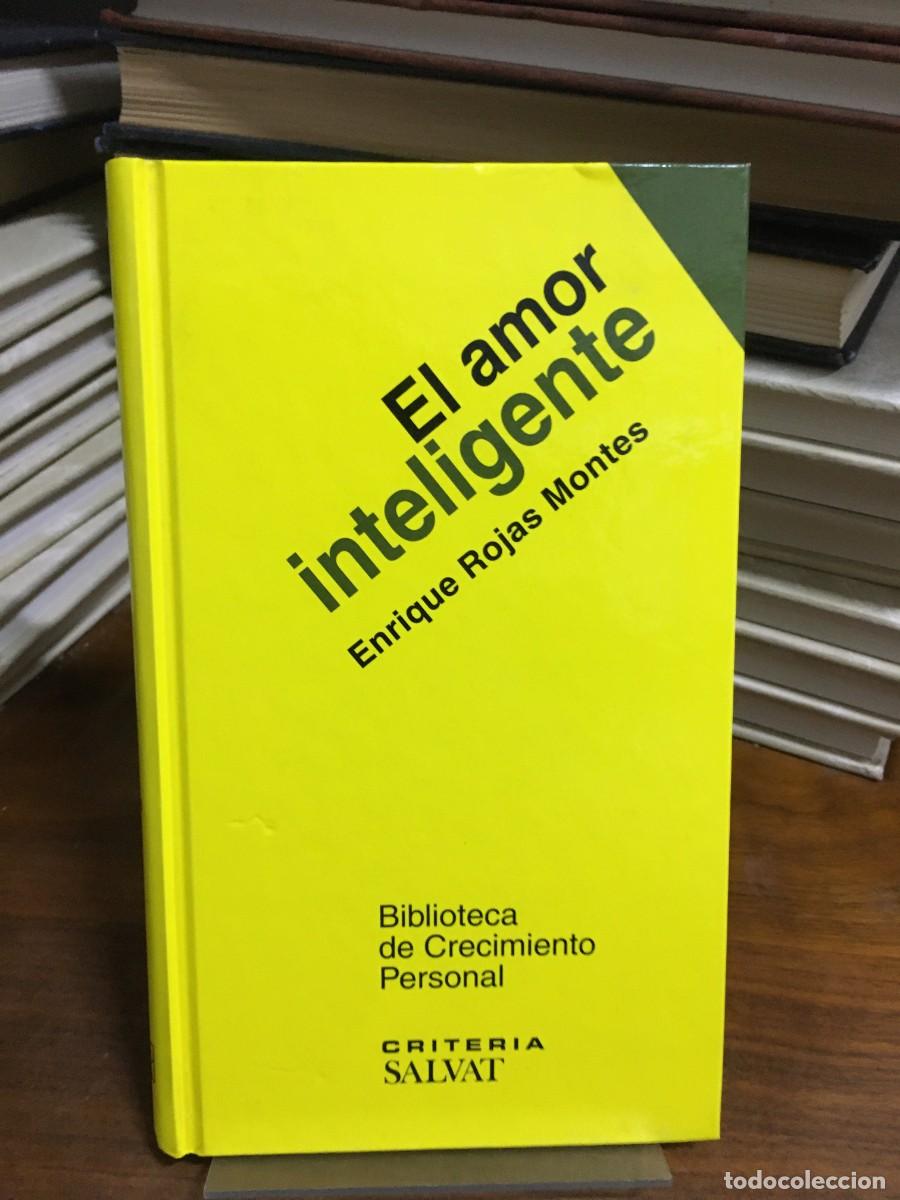 Libros: El amor inteligente Enrique Rojas Montes