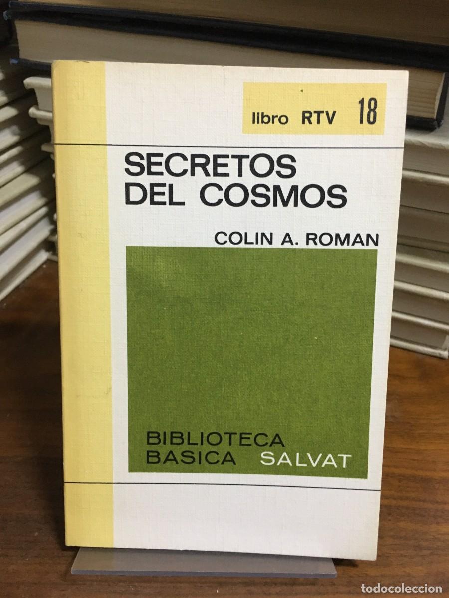 Libros: Secretos del cosmos Colin A. Roman