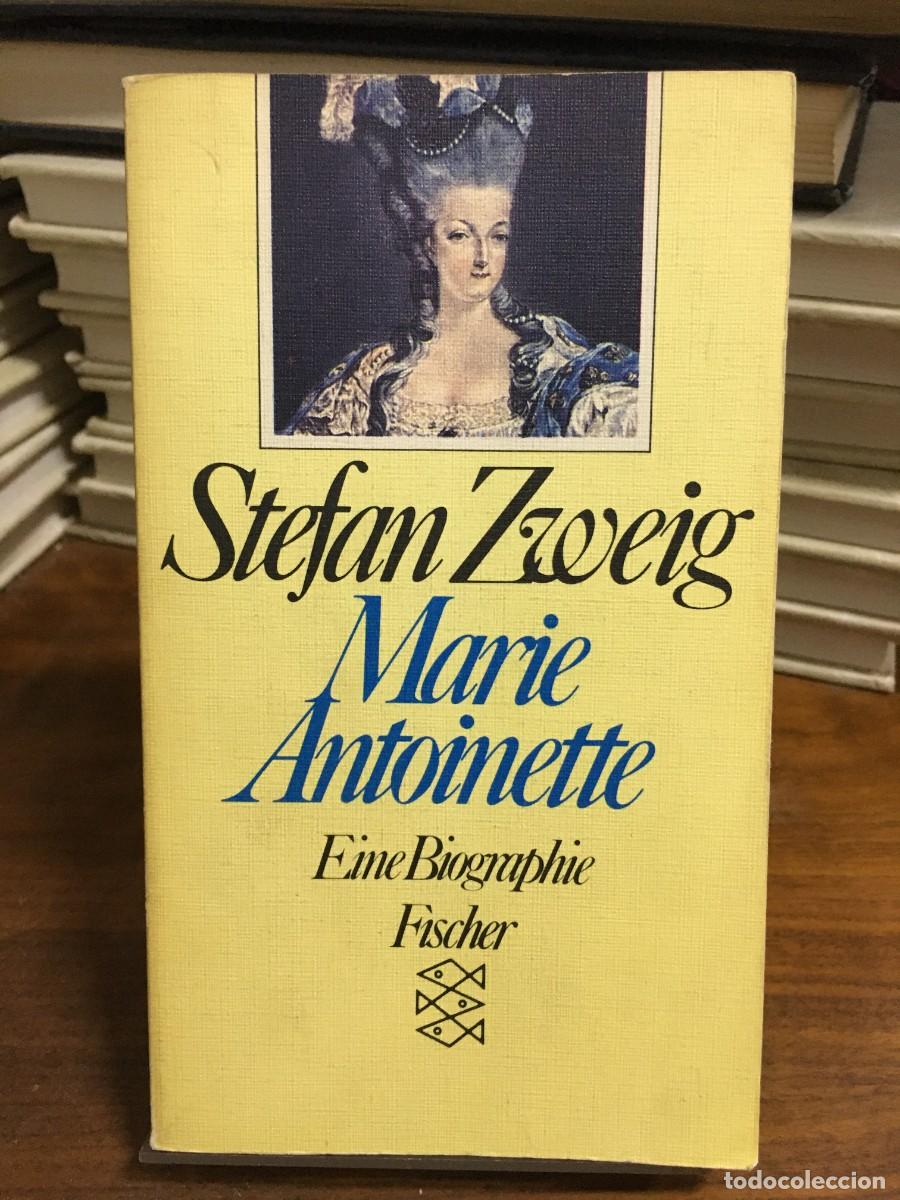 Libros: Marie Antoinette: Eine Biographie Stefan Zweig