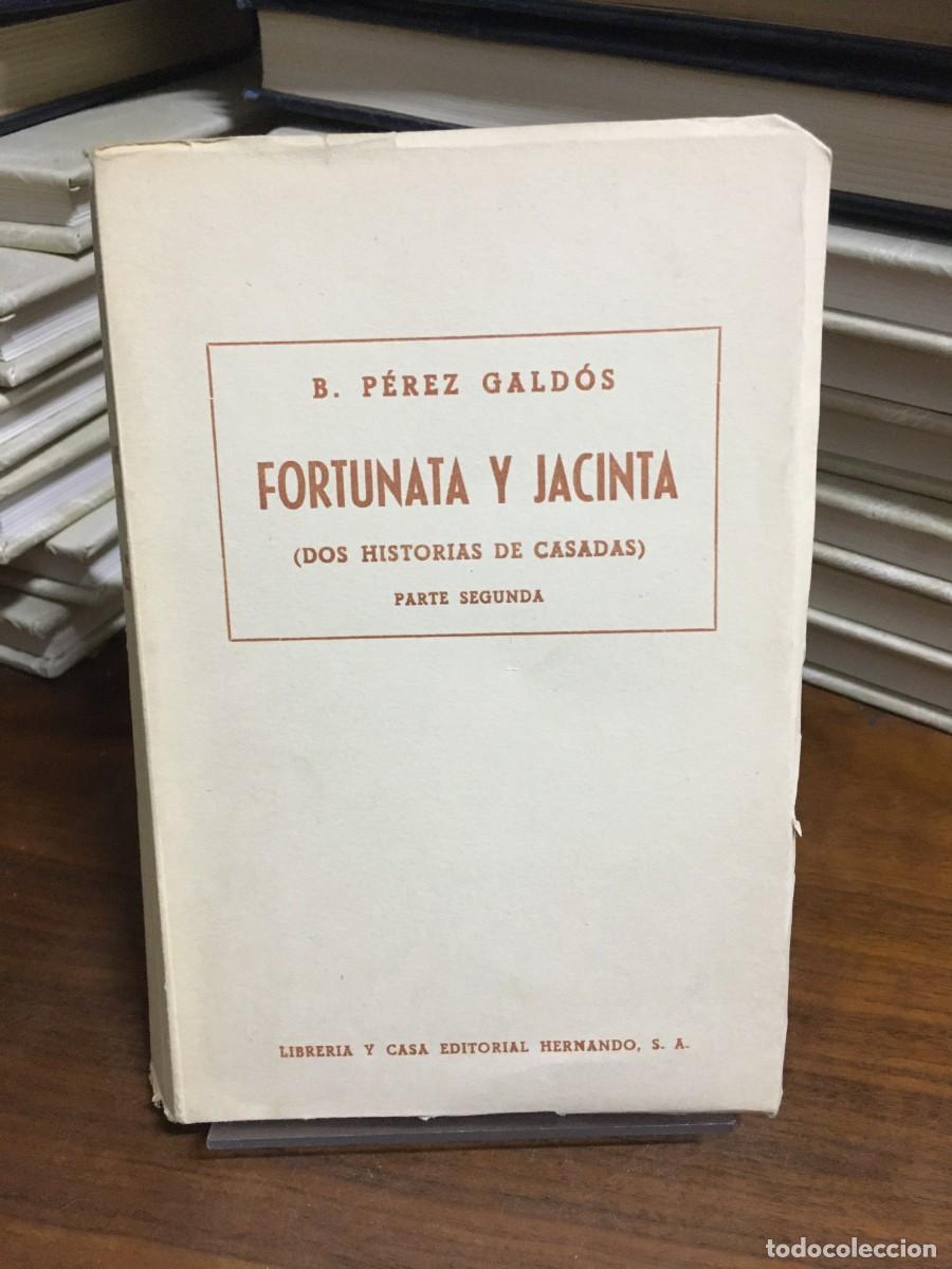 Libros: Fortunata y Jacinta (Parte Segunda) Benito P&eacute;rez Gald&oacute;s