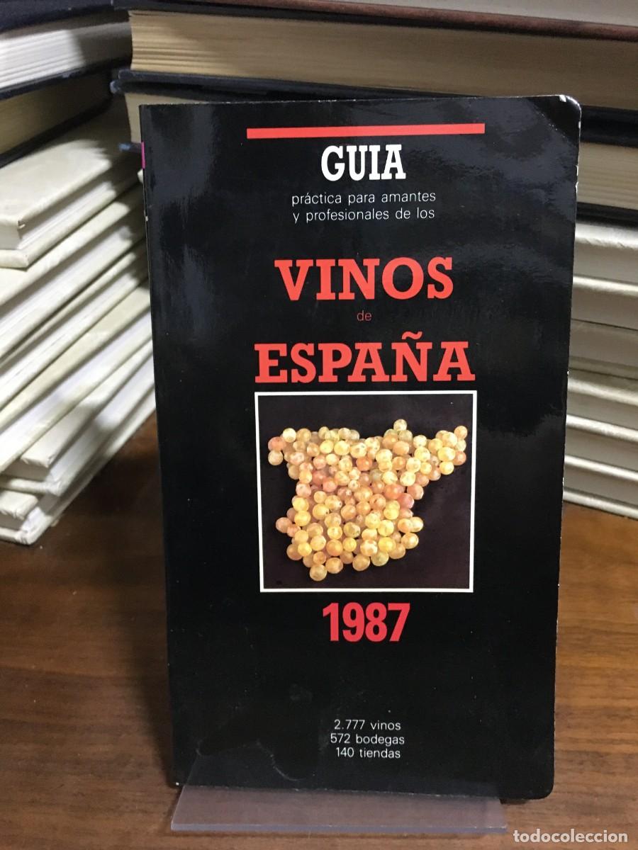 Libros: Gu&iacute;a pr&aacute;ctica para amantes y profesionales de los Vinos de Espa&ntilde;a 1987
