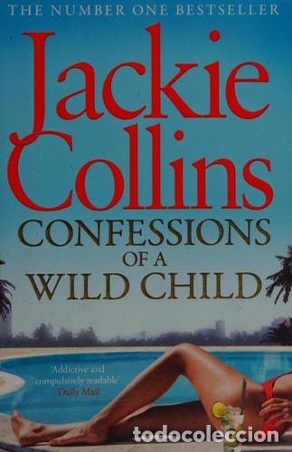 Livros em segunda m&atilde;o: Confessions of a Wild Child - Jackie Collins - Jackie Collins