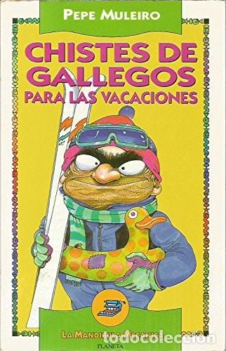 B&uuml;cher: Chistes de Gallegos Para Las Vacaciones (Spanish Edition) - - Pepe Muleiro