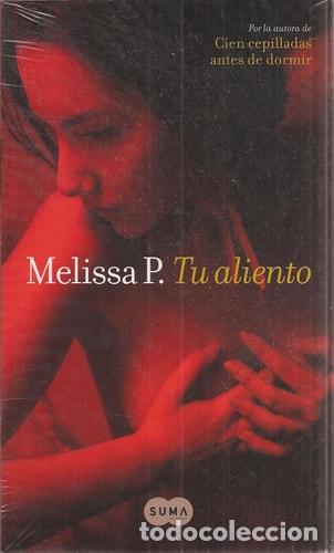 B&uuml;cher: Tu Aliento - Melissa P. - Melissa P.