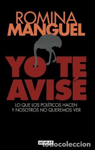 Livros em segunda m&atilde;o: Yo te avis&eacute; lo que los pol&iacute;ticos hacen y nosotros no queremo - Romina Manguel