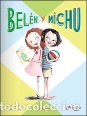 books: BELEN Y MICHU 1 - ANNIE BARROWS - ANNIE BARROWS