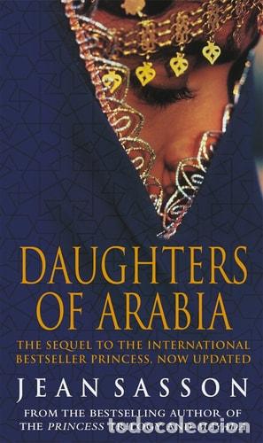 Libri di seconda mano: Daughters of Arabia - Jean Sasson - Jean Sasson