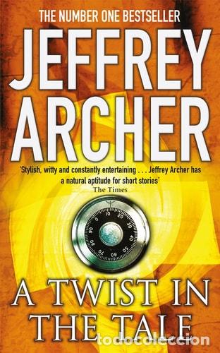 B&uuml;cher: A Twist in the Tale - Jeffrey Archer - Jeffrey Archer