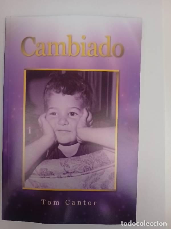 B&uuml;cher: Cambiado - Tom Cantor - Tom Cantor - Tom Cantor