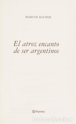 B&uuml;cher: El Atroz Encanto de Ser Argentinos (Spanish Edition) - Marco - Marcos Aguinis