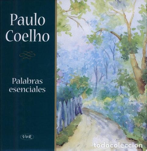 Libros: Palabras esenciales - Paulo Coelho - Paulo Coelho