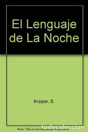 Livros em segunda m&atilde;o: El lenguaje de la noche claves para comprender el paisaje de - S. Kripper