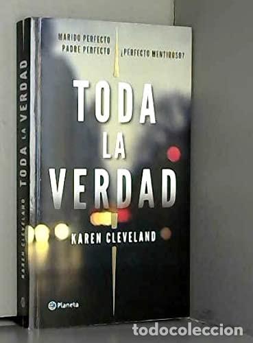 Livros em segunda m&atilde;o: TODA LA VERDAD - KAREN CLEVELAND - KAREN CLEVELAND