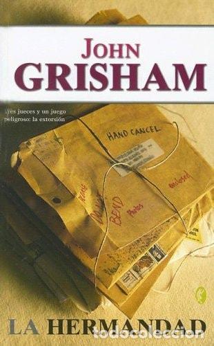 Libros: La Hermandad - John Grisham - John Grisham - Foto 1