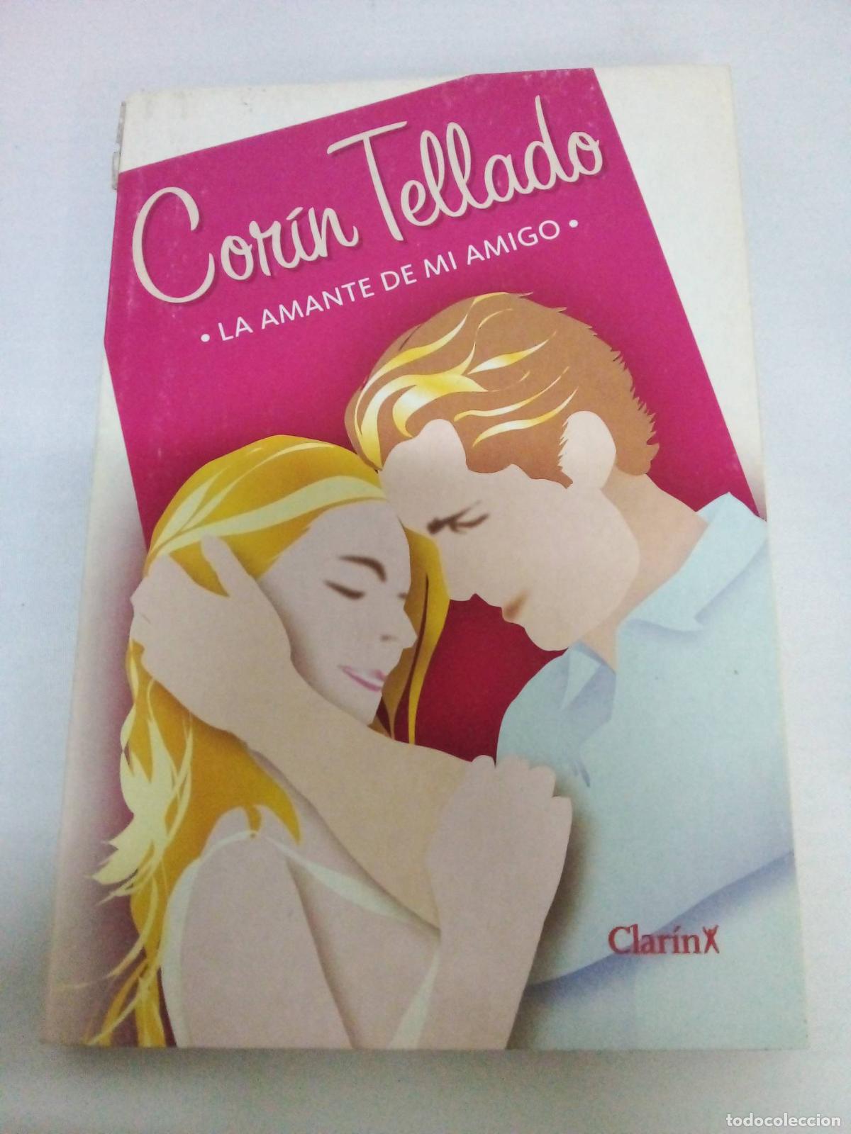 B&uuml;cher: La amante de mi amigo - Corin Tellado - Corin Tellado