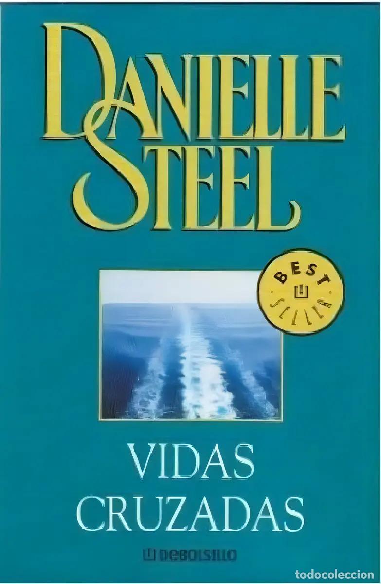 Libros: Libro - Vidas Cruzadas (best Seller) - Steel Danielle (pape, - Steel, Danielle