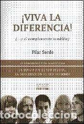 Libri di seconda mano: &iexcl;Viva la diferencia! (--y el complemento tambi&eacute;n) lo femenin - Pilar Sordo