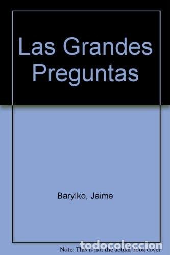 Livros em segunda m&atilde;o: Las grandes preguntas el amor, la muerte, Dios, el sujeto, l - Jaime Barylko