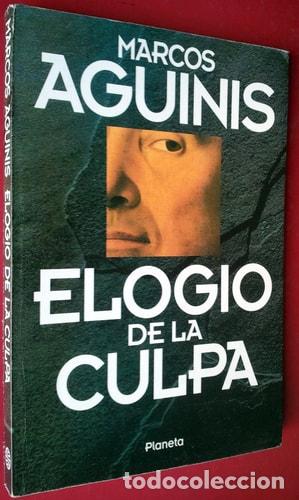 Libri di seconda mano: Elogio de la culpa (Spanish Edition) - Marcos Aguinis - Marcos Aguinis