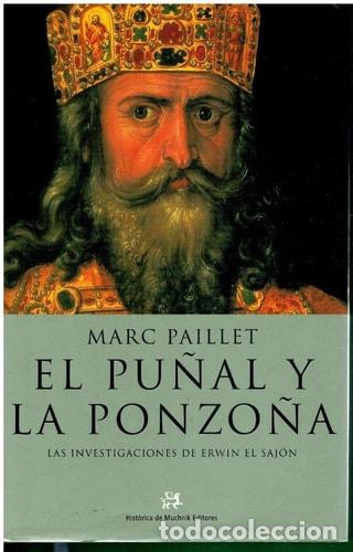 Libros: El Pu&ntilde;al y la Ponzo&ntilde;a - Marc Paillet - Marc Paillet - Foto 1