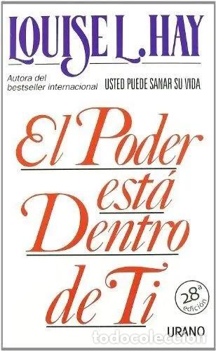 B&uuml;cher: El Poder Est&aacute; Dentro De Ti, De Louise L. Hay. Editorial Uran - Louise L. Hay