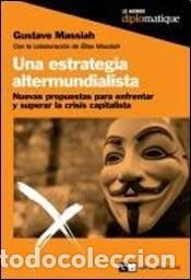 Libros: Una estrategia altermundista / An Alter-globalization strate - Gustave Massiah