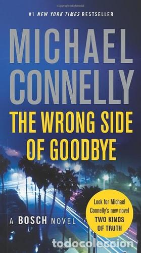 Libri di seconda mano: The Wrong Side of Goodbye - Michael Connelly - Michael Connelly