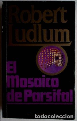 Libros: El mosaico de Parsifal - Robert Ludlum - Robert Ludlum