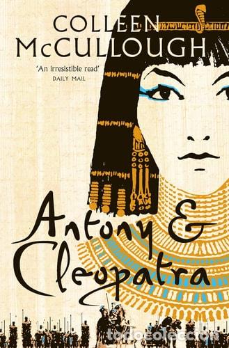 Libros: Antony and Cleopatra - Colleen McCullough - Colleen McCullough