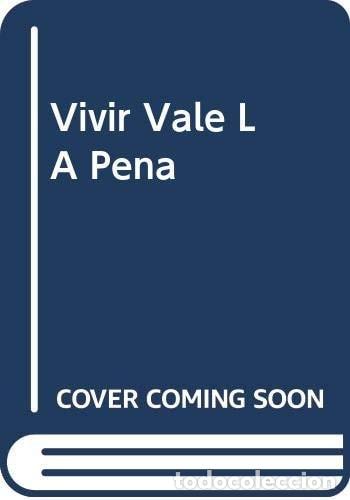 Libros: Vivir vale la pena - Julia Constenla - Julia Constenla