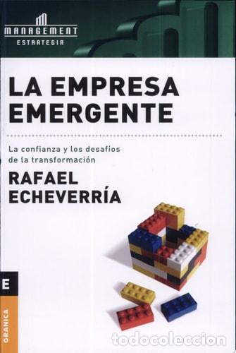 Libros: La empresa emergente, la confianza y los desaf&iacute;os de la tran - Rafael Echeverr&iacute;a