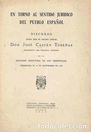 books: EN TORNO AL SENTIDO JUR&Iacute;DICO DEL PUEBLO ESPA&Ntilde;OL. Discurso