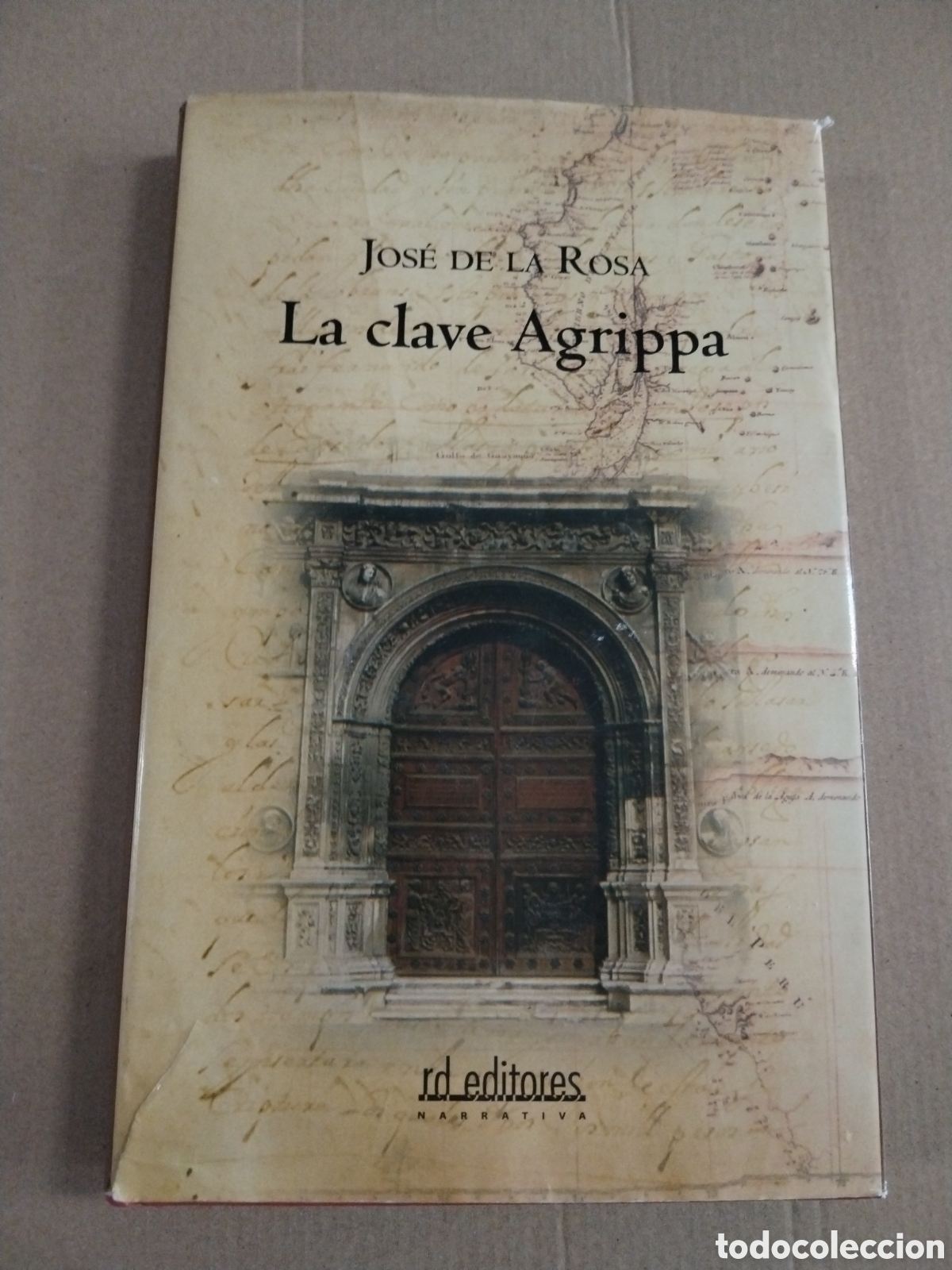 B&uuml;cher: LA CLAVE AGRIPPA, JOS&Eacute; DE LA ROSA, RD EDICIONES.