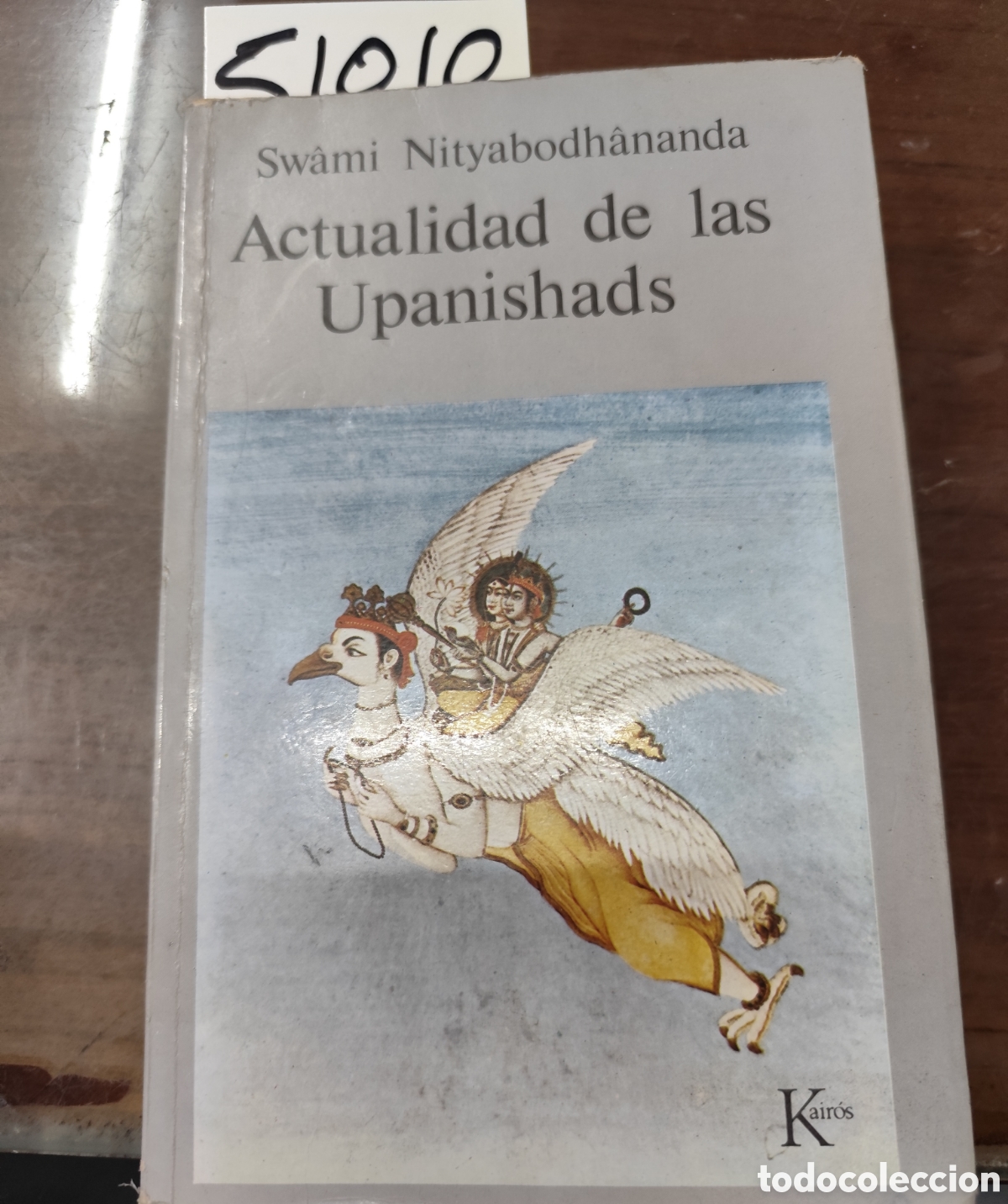 Livres: ACTUALIDAD DE LAS UPANISHADS. 1&ordf; Edici&oacute;n - NYTYABODHANANDA,Swami