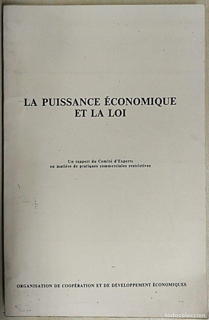 books: LA PUISSANCE ECONOMIQUE ET LA LOI.