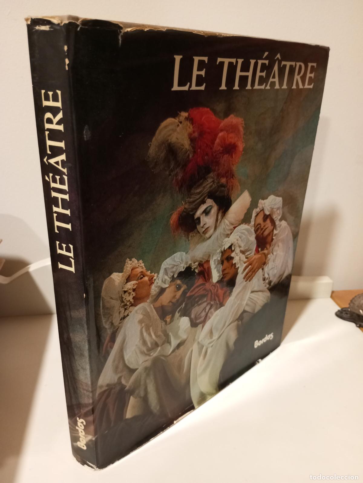 B&uuml;cher: LE THEATRE ( Texto en Franc&eacute;s) - VV. AA.