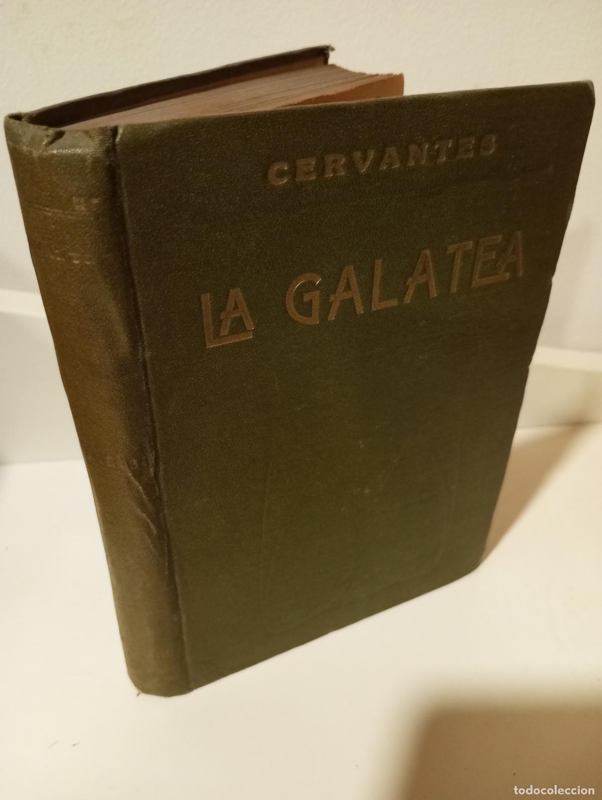 Libri di seconda mano: LA GALATEA. Novela pastoril. Contiene los seis libros conocidos. - Cervantes Saavedra, Miguel de