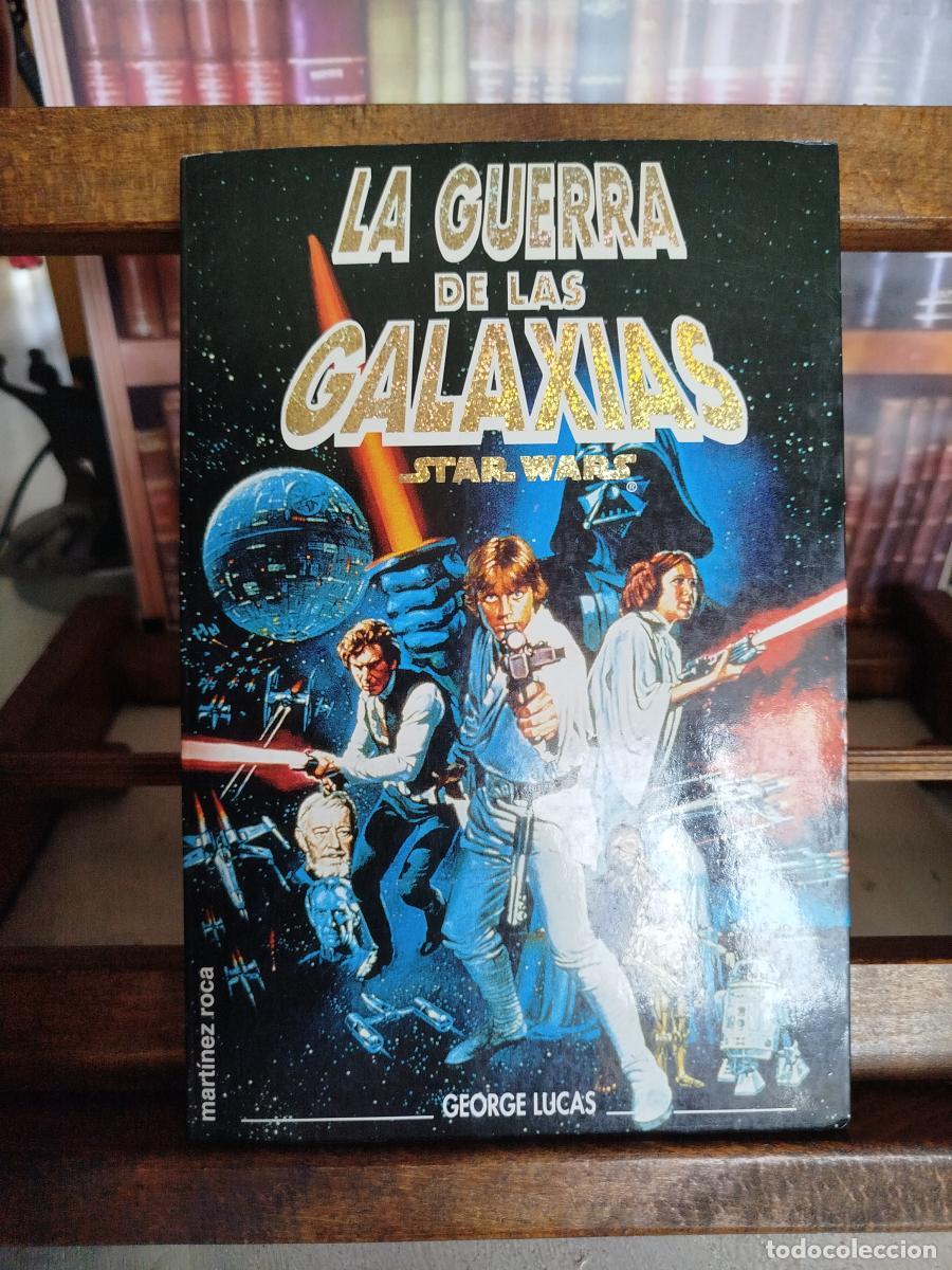 Libros: La guerra de las galaxias - Lucas, George