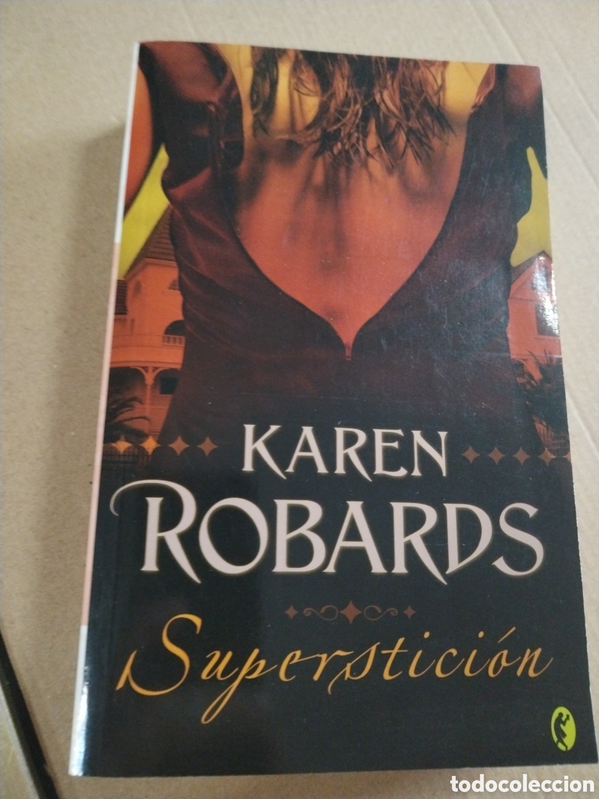 books: SUPERSTICION. Karen Robards. CL.